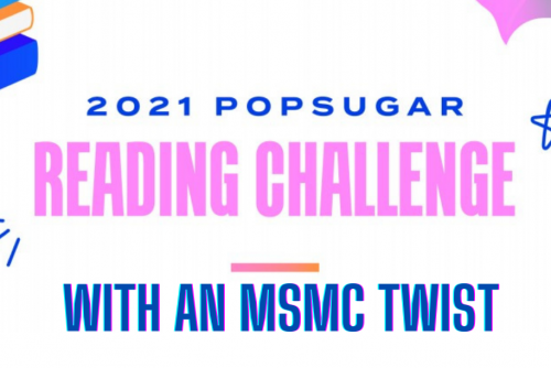 2021 Popsugar Reading Challenge with an MSMC Twist Enter Here