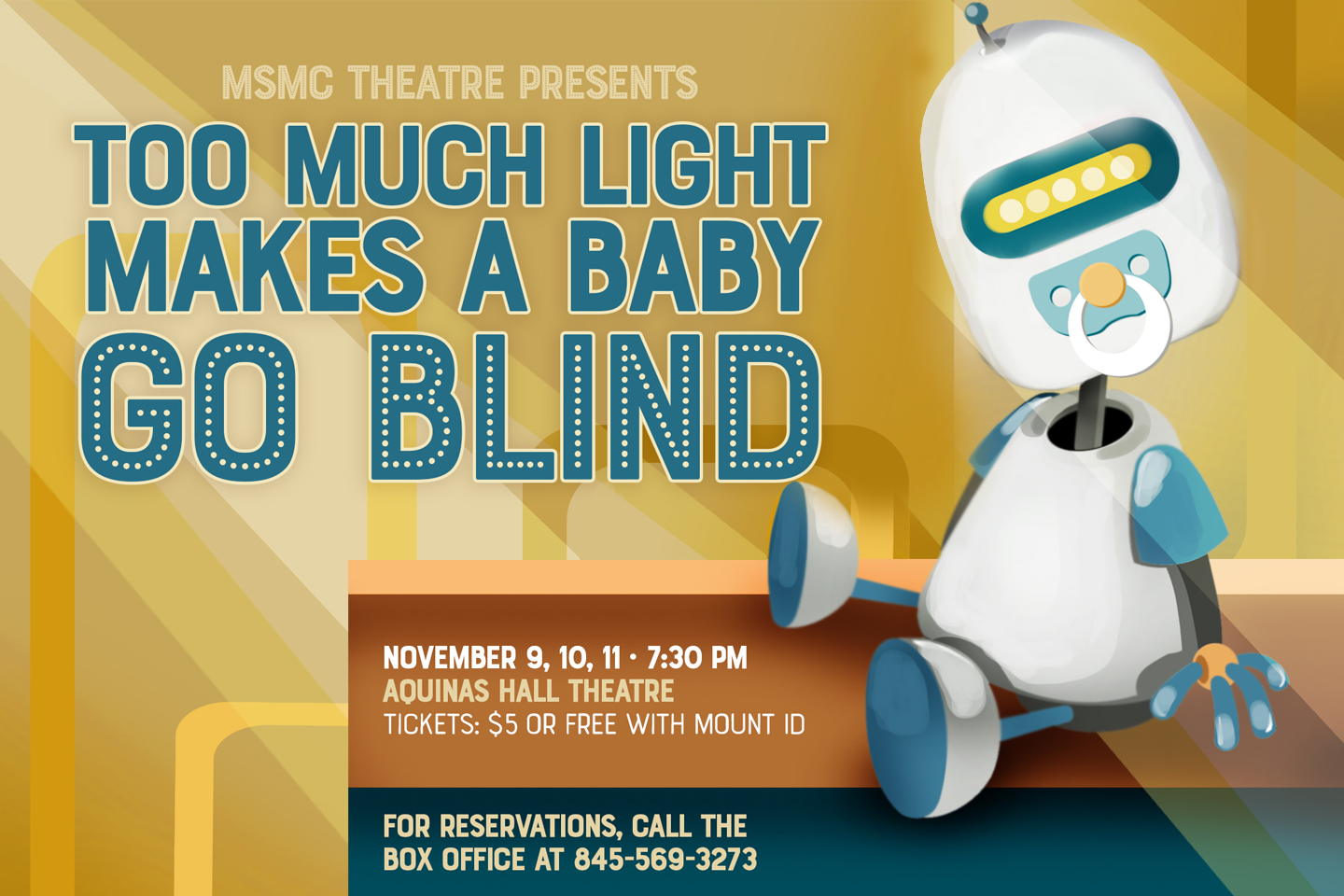 MSMC Theatre Performance Too Much Light Makes a Baby Go Blind (Nov