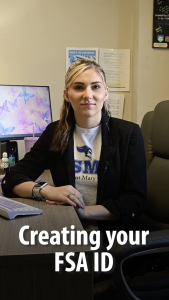 Mount staff member with the text "Creating your FSA ID" at the bottom of the image. 